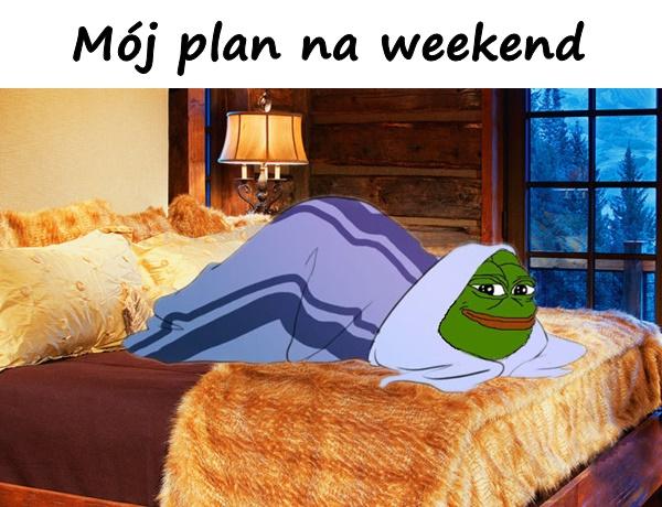 Mój plan na weekend