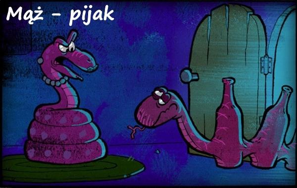 Mąż - pijak