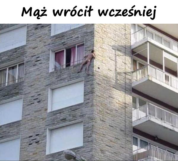 Mąż wrócił wcześniej