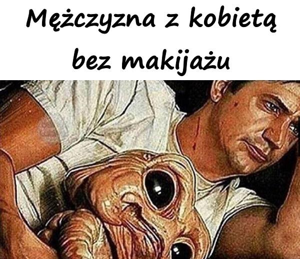 Mężczyzna z kobietą bez makijażu