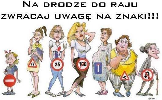 Na drodze do raju zwracaj uwagę na znaki