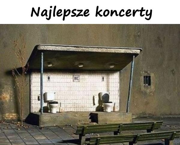Najlepsze koncerty