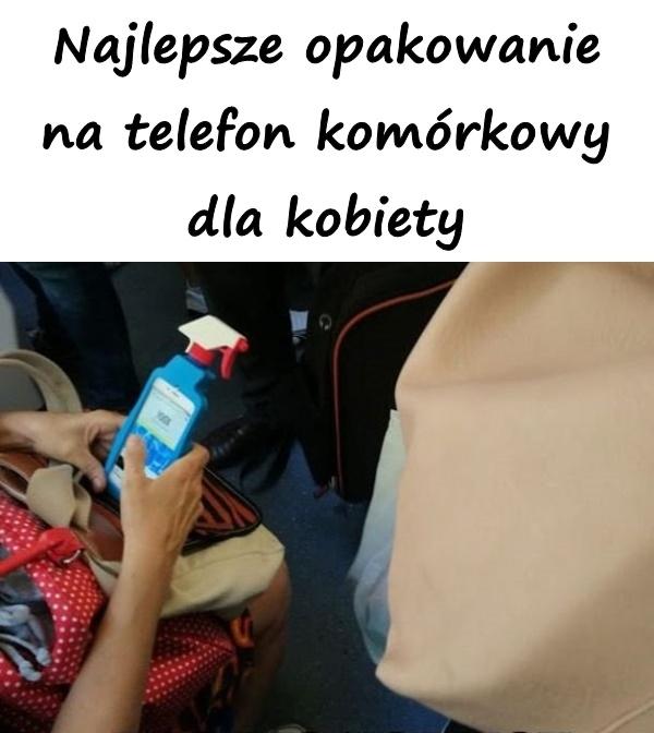 Najlepsze opakowanie na telefon komórkowy dla kobiety