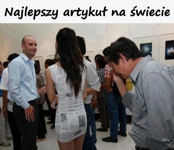 Najlepszy artykuł na świecie