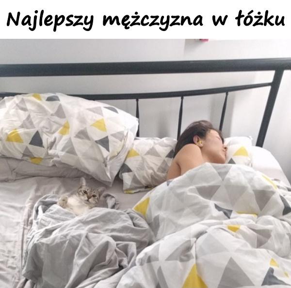 Najlepszy mężczyzna w łóżku