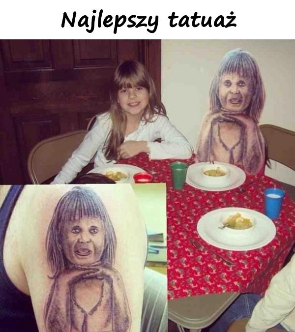 Najlepszy tatuaż