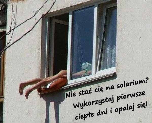 Nie stać cię na solarium? Wykorzystaj pierwsze ciepłe dni i