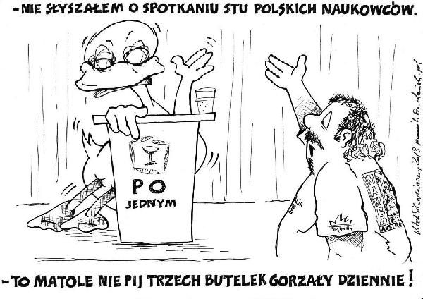 Nie słyszałem o spotkaniu stu polskich naukowców. To matole
