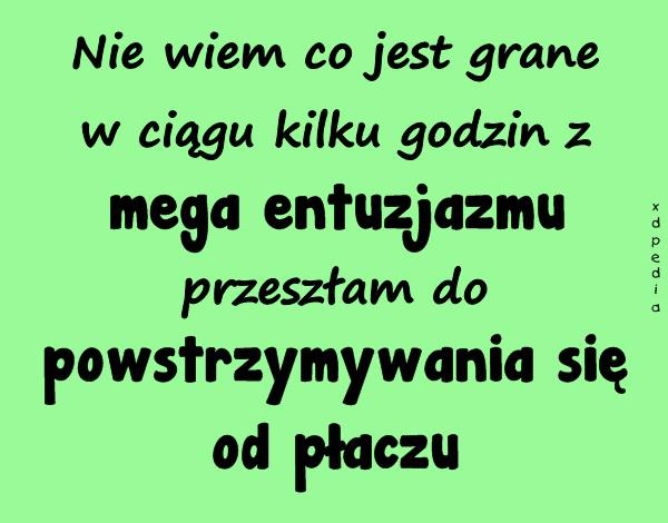 Nie wiem co jest grane w ciągu kilku godzin z mega