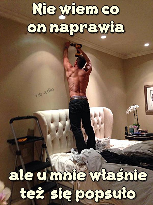 Nie wiem co on naprawia, ale u mnie właśnie też się popsuło