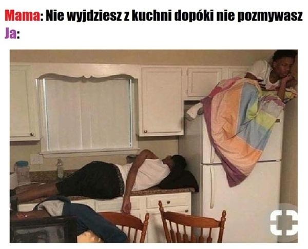 Nie wyjdziesz z kuchni dopóki nie pozmywasz