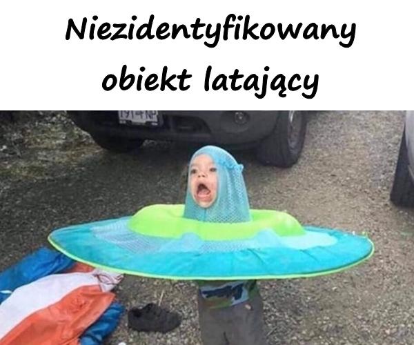 Niezidentyfikowany obiekt latający