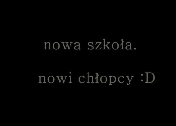 Nowa szkoła nowi chłopcy