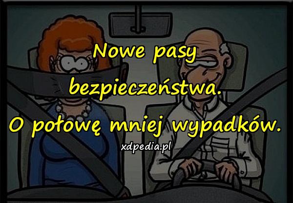 Nowe pasy bezpieczeństwa. O połowę mniej wypadków