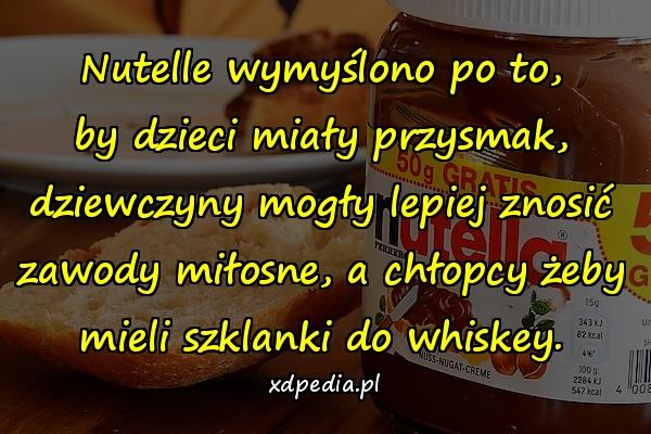 Nutelle wymyślono po to, by dzieci miały przysmak