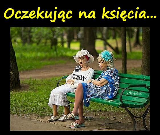 Oczekując na księcia