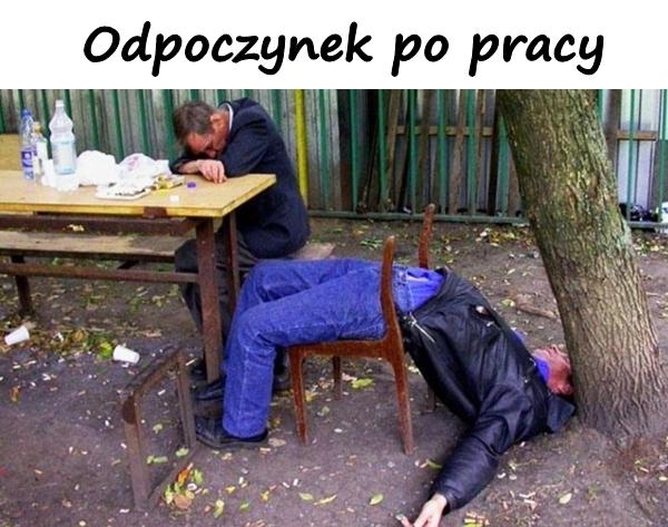 Odpoczynek po pracy