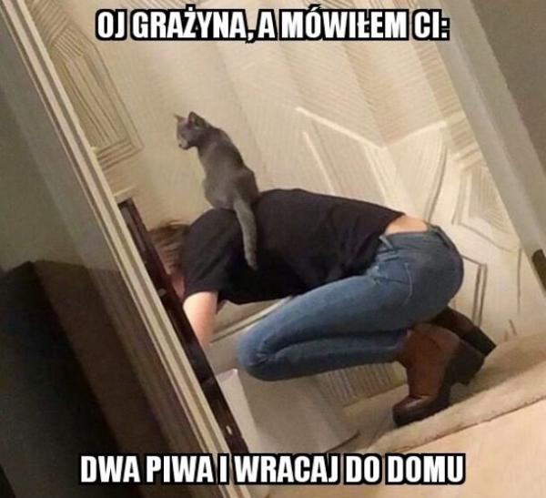 Oj, Grażyna, a mówiłem Ci dwa piwa i wracaj do domu