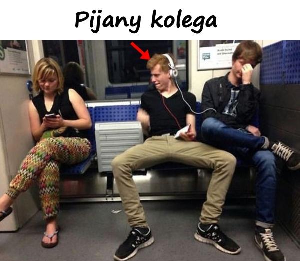 Pijany kolega