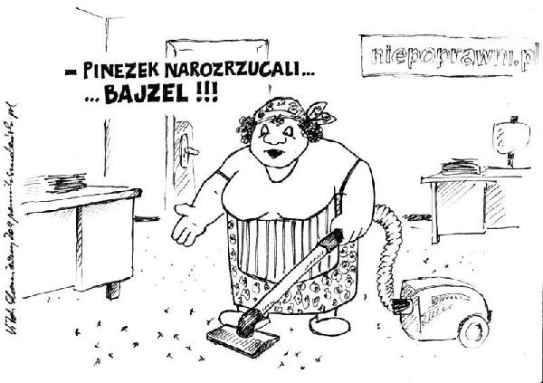 Pinezek narozrzucali... ...BAJZEL