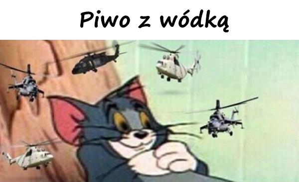 Piwo z wódką