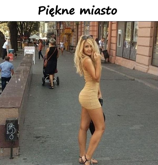 Piękne miasto