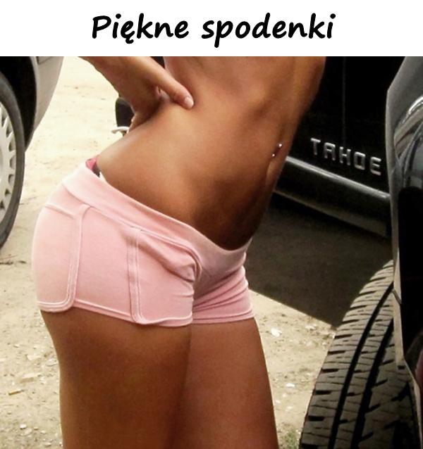 Piękne spodenki