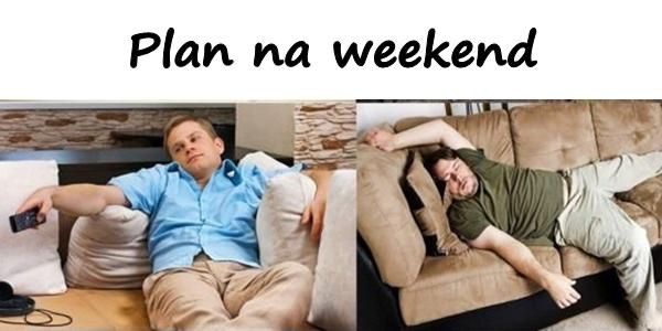 Plan na weekend