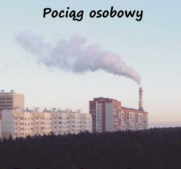 Pociąg osobowy