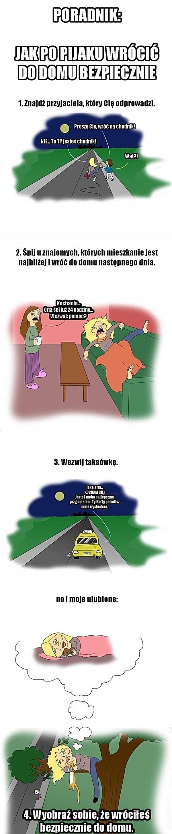 Poradnik: Jak po pijaku wrócić do domu. 1. Znajdź