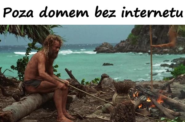 Poza domem bez internetu