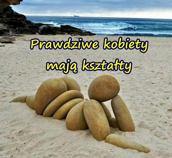 Prawdziwe kobiety mają kształty