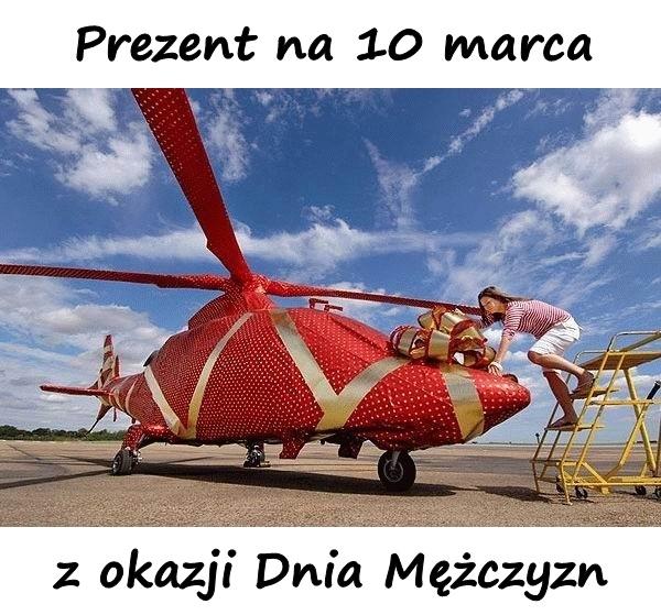 Prezent na 10 marca z okazji Dnia Mężczyzn