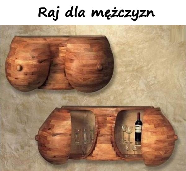 Raj dla mężczyzn