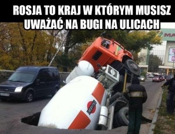 Rosja to kraj w którym musisz uważać na bugi na ulicach