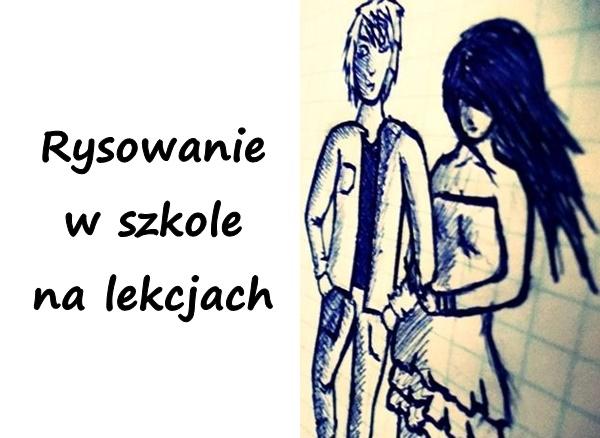 Rysowanie w szkole na lekcjach