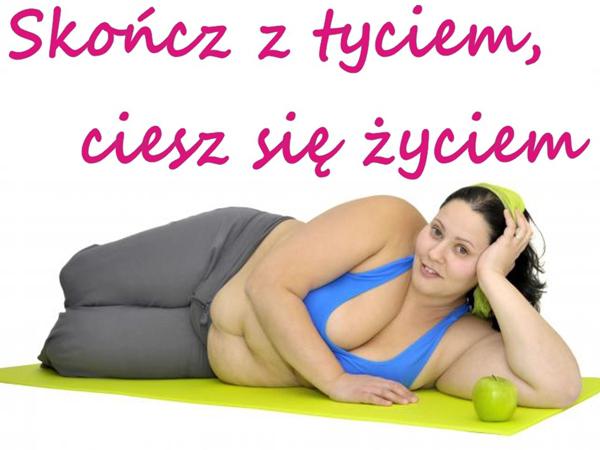 Skończ z tyciem, ciesz się życiem