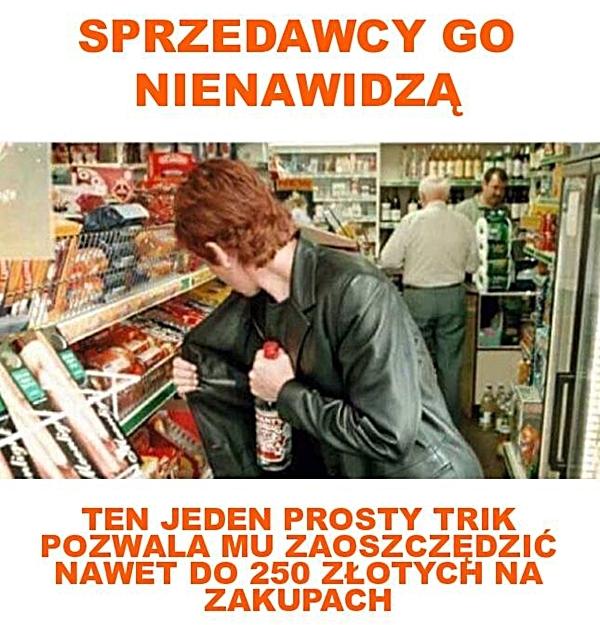 Sprzedawcy go nienawidzą, ten jeden prosty trik pozwala mu