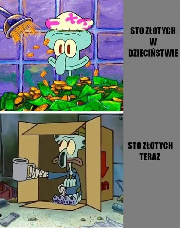 Sto złotych w dzieciństwie i teraz