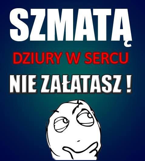 Szmatą dziury w sercu nie załatasz