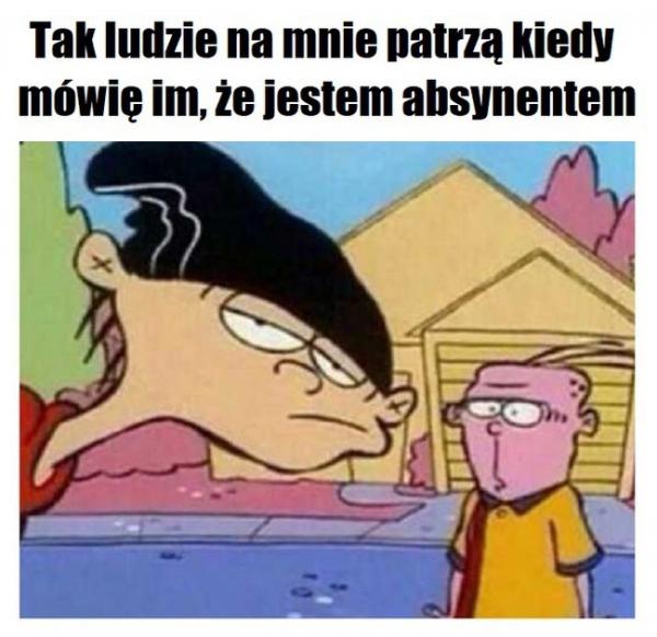 Tak ludzie na mnie patrzą, kiedy mówię im, że jestem