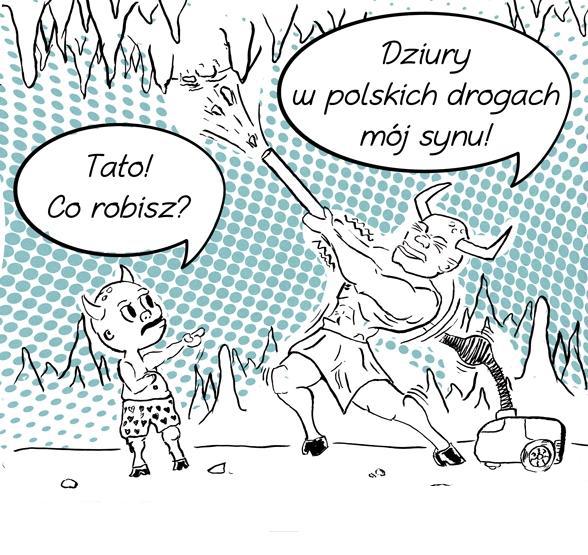 Tato co robisz? Dziury w polskich drogach mój synu