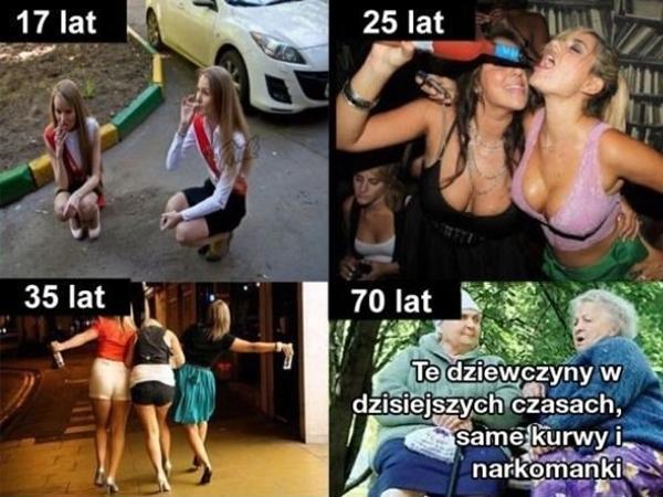 Te dziewczyny w dzisiejszych czasach to same kurwy i