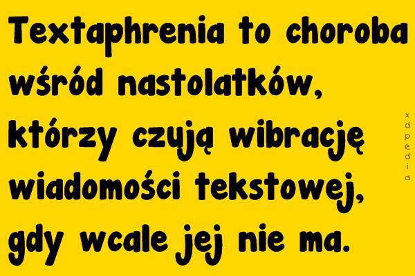 Textaphrenia to choroba wśród nastolatków, którzy czują