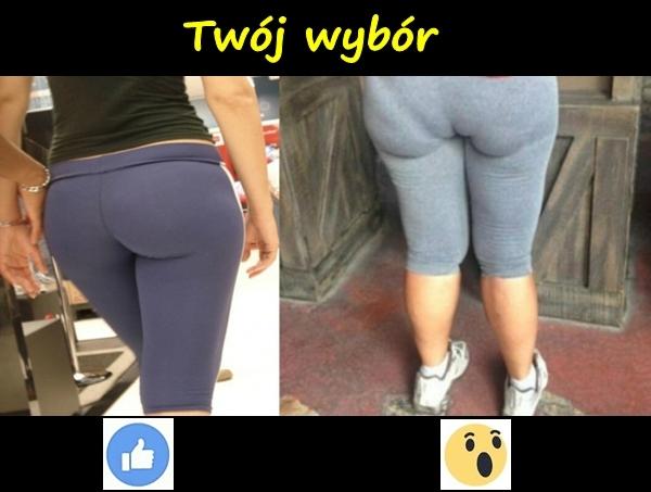 Twój wybór