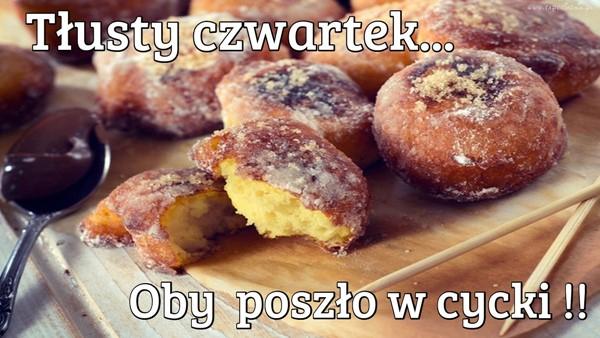 Tłusty czwartek, oby poszło w cycki