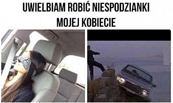 Uwielbiam robić niespodzianki mojej kobiecie