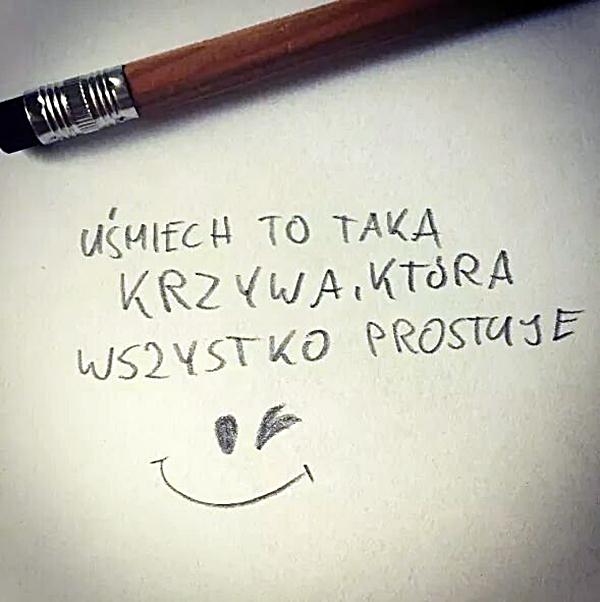 Uśmiech, to taka krzywa, która wszystko prostuje