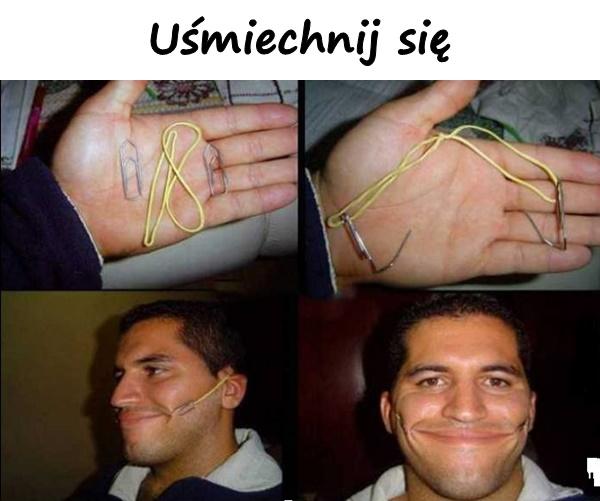 Uśmiechnij się