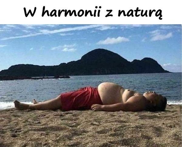 W harmonii z naturą